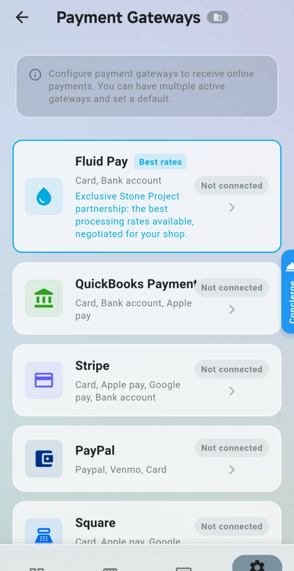 Payment Gateways in the app: Fluid Pay, QuickBooks Payments, Stripe, PayPal and Square, each marked Not connected